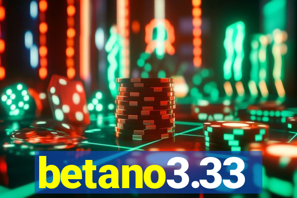 betano3.33