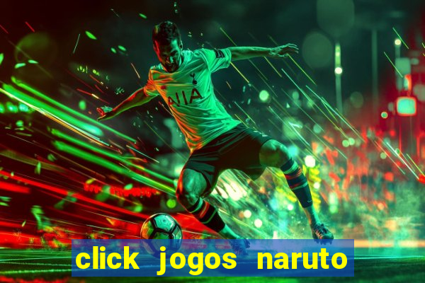 click jogos naruto vs bleach 2.6