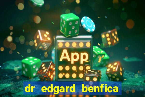 dr edgard benfica varginha mg