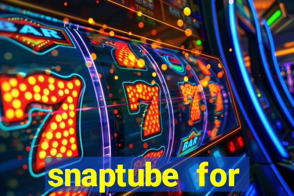 snaptube for windows 7