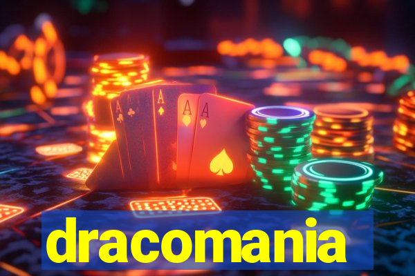 dracomania