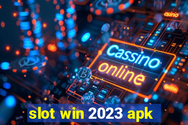 slot win 2023 apk