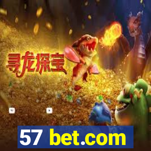 57 bet.com