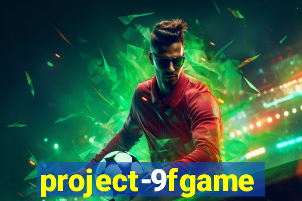 project-9fgame