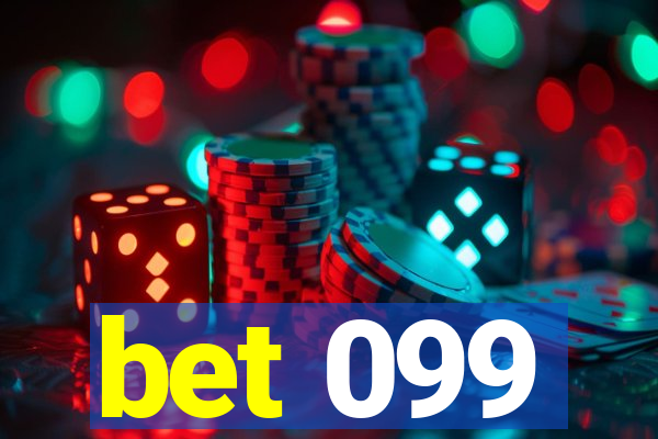 bet 099