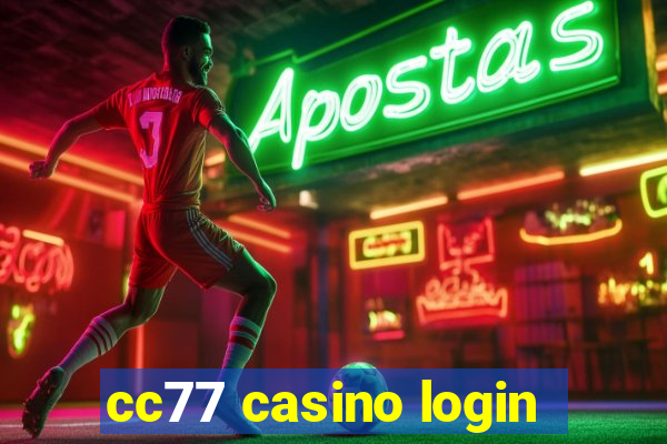 cc77 casino login