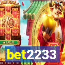 bet2233