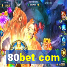 80bet com