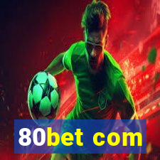 80bet com