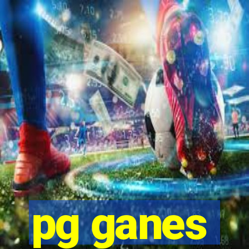 pg ganes