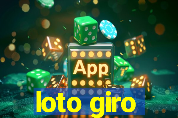 loto giro