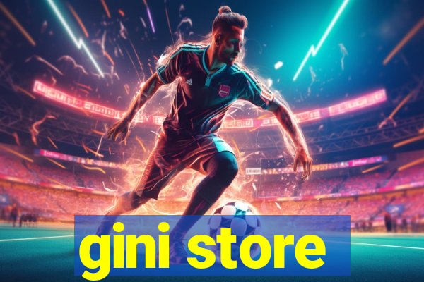 gini store