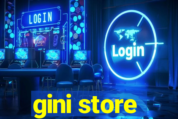 gini store