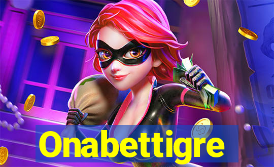 Onabettigre