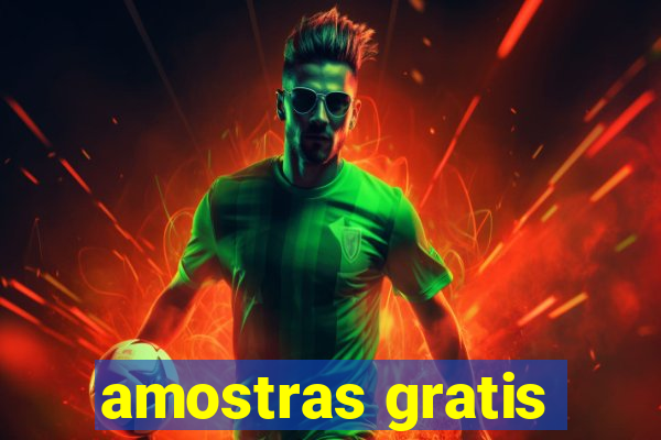 amostras gratis