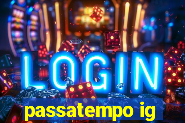 passatempo ig