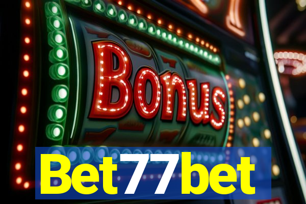 Bet77bet