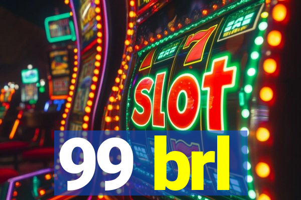 99 brl