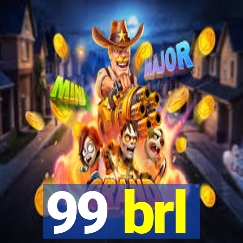 99 brl