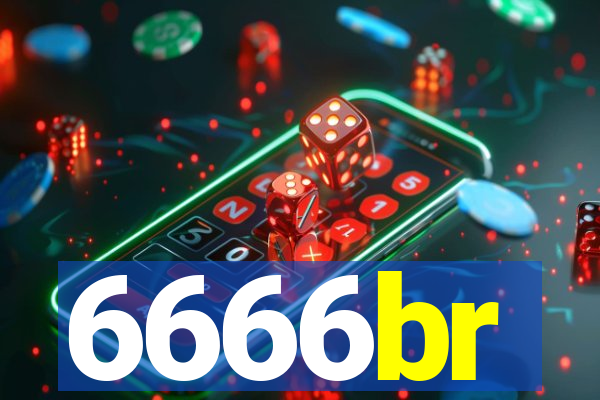 6666br