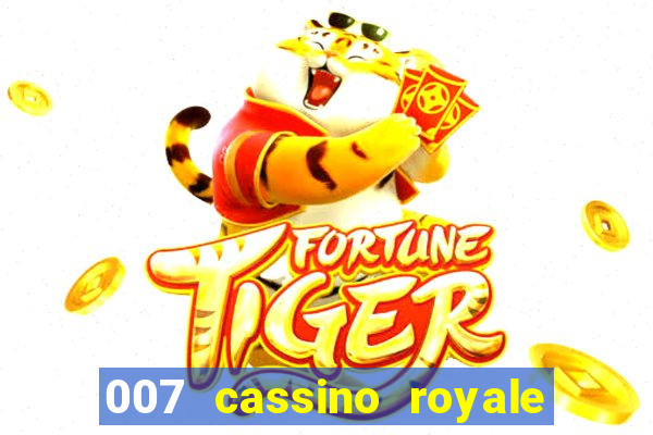 007 cassino royale dublado download