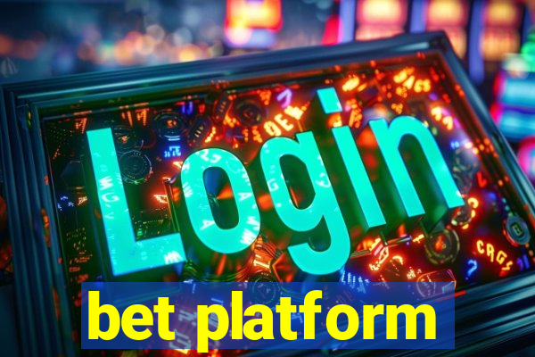 bet platform