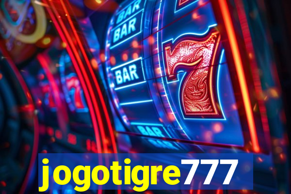 jogotigre777