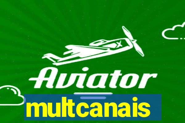 multcanais