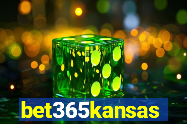 bet365kansas