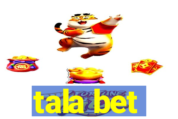 tala bet