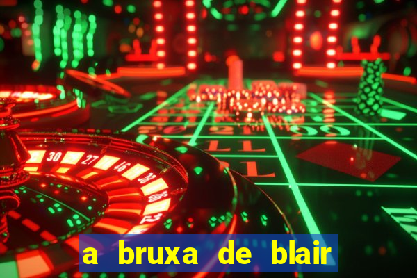 a bruxa de blair 1999 filme completo dublado