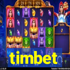 timbet