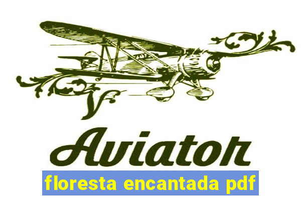 floresta encantada pdf