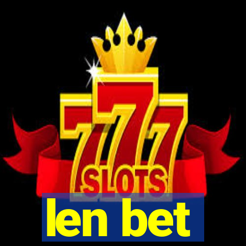 len bet