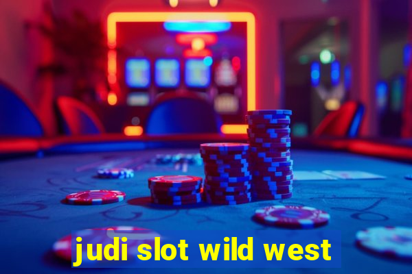 judi slot wild west