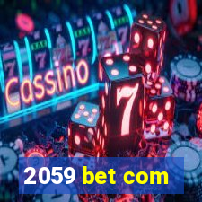 2059 bet com