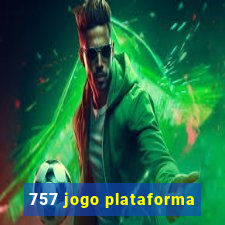 757 jogo plataforma