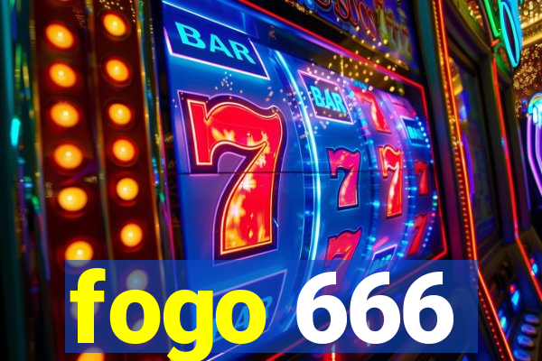 fogo 666