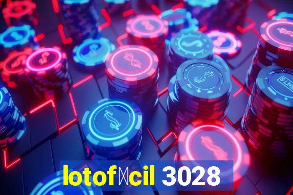 lotof谩cil 3028