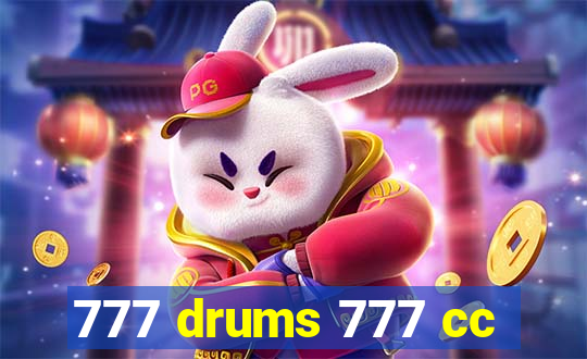 777 drums 777 cc