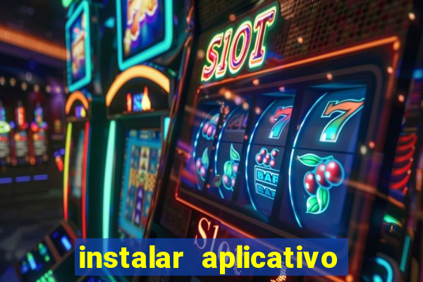 instalar aplicativo esporte bet