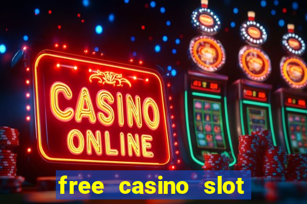 free casino slot machines no download