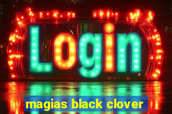 magias black clover