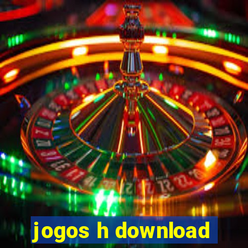 jogos h download