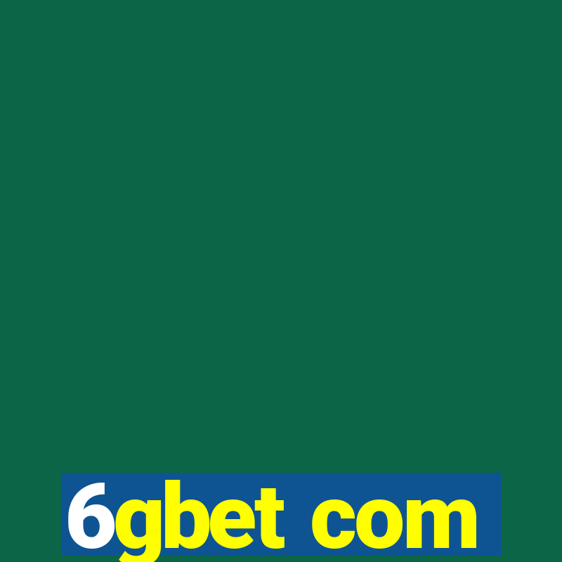 6gbet com