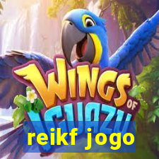 reikf jogo