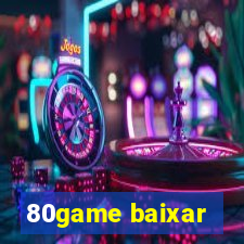 80game baixar