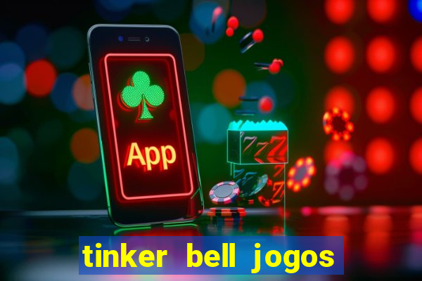 tinker bell jogos do refugio das fadas completo dublado