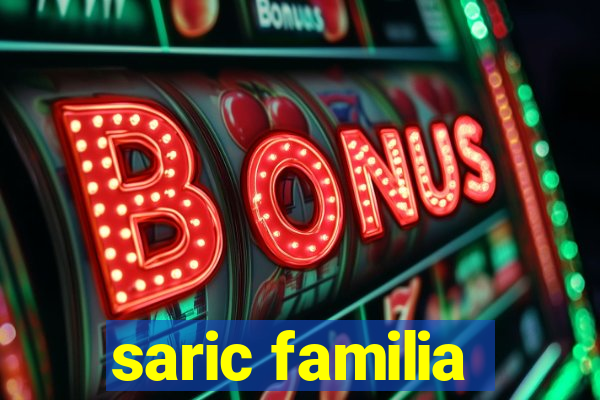 saric familia