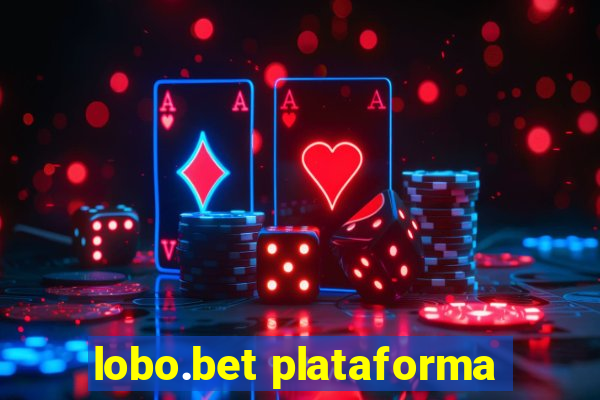 lobo.bet plataforma